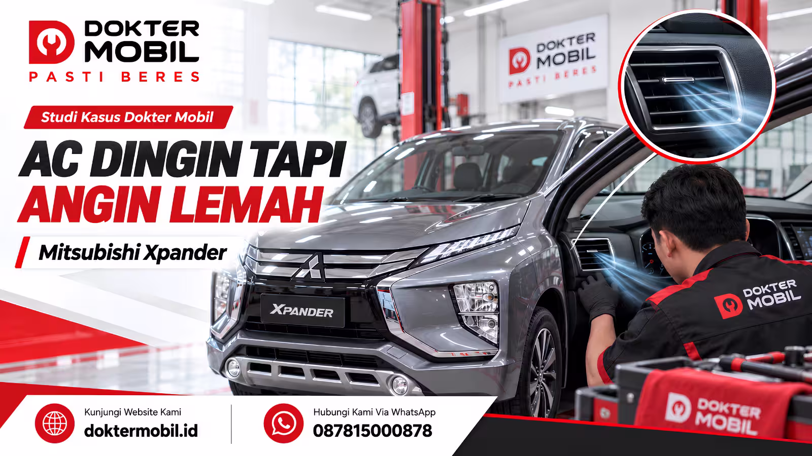 Pemeriksaan AC Mitsubishi Xpander dengan hembusan angin lemah di Dokter Mobil
