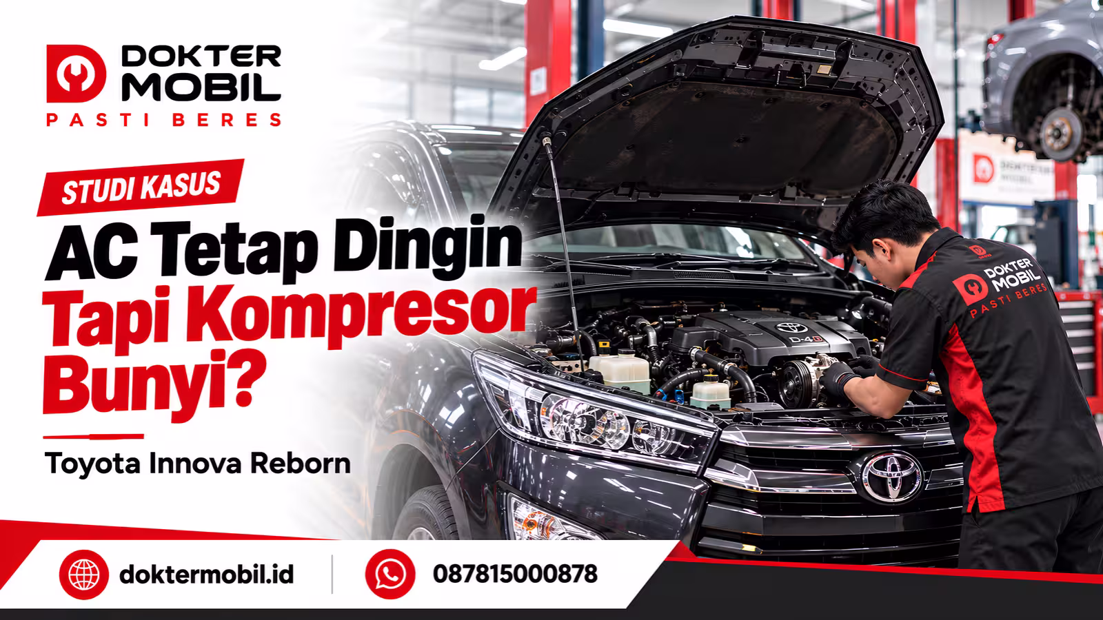 Pemeriksaan bunyi dari area kompresor AC Toyota Innova Reborn di Dokter Mobil