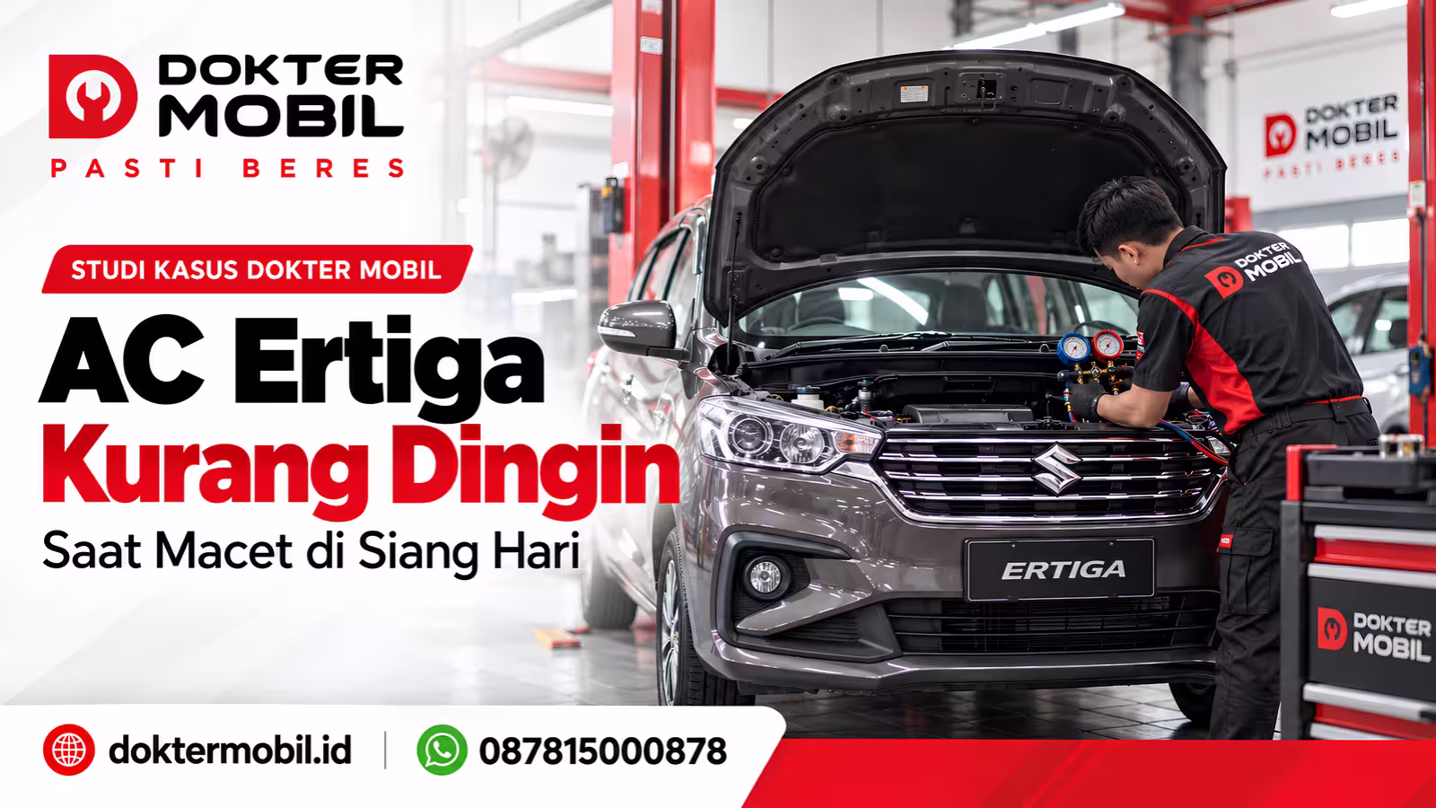Teknisi Dokter Mobil memeriksa Suzuki Ertiga dengan keluhan AC kurang dingin saat macet