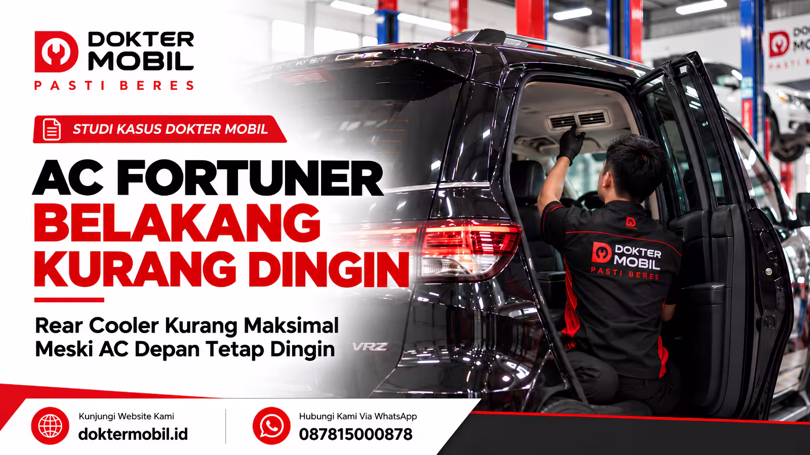 Pemeriksaan AC Fortuner belakang kurang dingin di Dokter Mobil